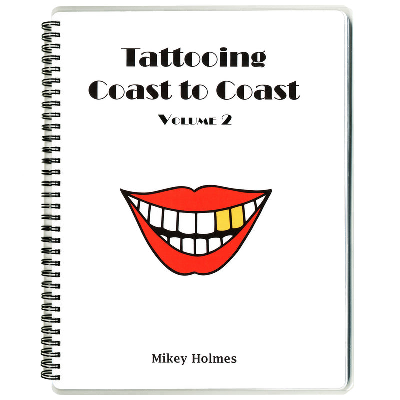 Libro: "Tattooing Coast to Coast" por Mikey Holmes