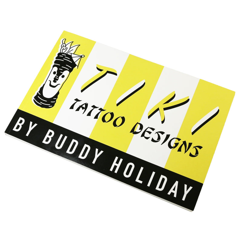 Libro "Tiki Tattoo Designs" por Buddy Holiday
